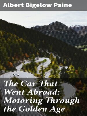 cover image of The Car That Went Abroad